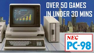 Over 50 NEC PC98 Games In Under 30 Minutes [upl. by Gilbertina84]