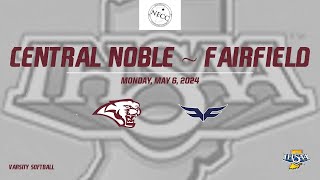 IHSAA Varsity Softball  Central Noble v Fairfield [upl. by Engvall]