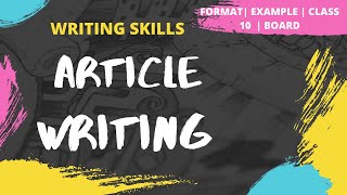 Article Writing  How to write an Article  Format  Example  Exercise  Writing Skills [upl. by Mihalco]