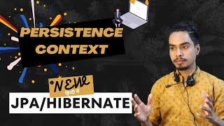 Persistence Context amp First Hibernate App Setup  JPAHibernate Tutorial For Beginners [upl. by Sacken]