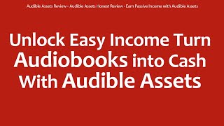 Audible Assets Review  Audible Assets Honest Review  Earn Passive Income with Audible Assets [upl. by Hayne]