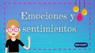 Emociones y sentimientos [upl. by Mccallion]