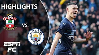 Manchester City THRASHES Southampton to move on to FA Cup semifinals  Highlights  ESPN FC [upl. by Lovmilla]