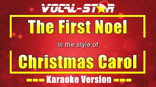 The First Noel Karaoke  Christmas Carol Karaoke Version [upl. by Eusoj932]