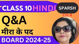 QampA Meera Ke Pad Hindi Class 10 Sparsh NCERT 202425 [upl. by Akemeuwkuhc]