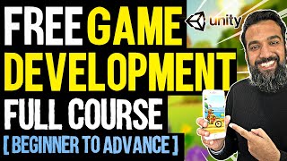 FREE GAME DEVELOPMENT Full Course  Beginner to Advance  Unity 3D [upl. by Paloma840]