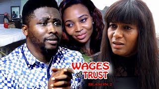 Wages Of Trust Season 2  2017 Latest Nigerian Nollywood Movie [upl. by Pulchia]