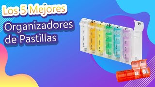 Los 5 Mejores Organizadores de Pastillas [upl. by Shore]