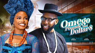 OMEGO POUNDS amp DOLLAR  WATCH RAY EMODI AND LINA IDOKO IN THIS LASTEST NIGERIAN MOVIE [upl. by Aseret]