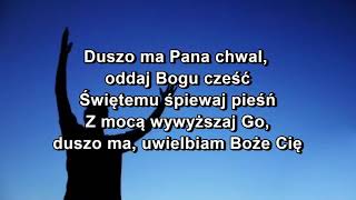 Duszo ma Pana chwal  oddaj Bogu cześć [upl. by Dorothi]