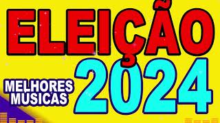 AS MELHORES MÚSICAS PARA ELEIÇÃO 2024 PIRRAÇA JINGLES ELEITORAL PREFEITO E VEREADOR 2024 [upl. by Milburr11]