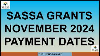 SASSA Grant Payment Dates For November 2024  SASSA Grant Pay Dates [upl. by Bolton]