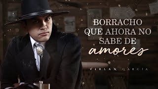 LETRA ¨CORAZÓN FRÍO¨  Virlán García Lyric Video [upl. by Glovsky]