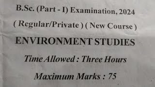 BSC FIRST YEAR EXAM 2024 SUBJECT ENVIRONMENT STUDIES QUESTION PAPER [upl. by Aissak385]