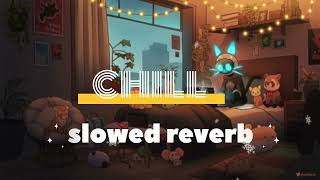 chilam ke sutta  slowed reverb song  listening a lofi song [upl. by Idoc251]