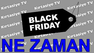 BLACK FRIDAY 2024  KARA CUMA 2024 NE ZAMAN HANGİ TARİHLERDE [upl. by Einomrah]