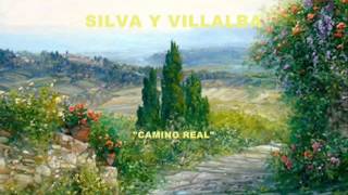 Silva y Villalba Camino real Camino rial Colección Lujomar [upl. by Neenwahs]