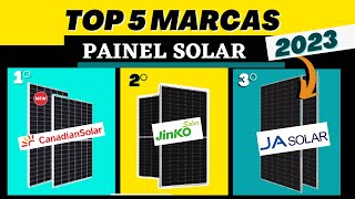 Melhores MARCAS DE PAINEL Solar de 2023  Qual Painel Solar Comprar [upl. by Ressay]