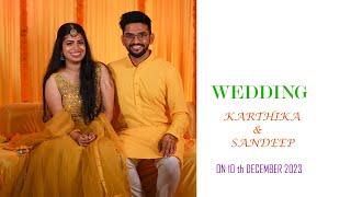 WEDDING  KARTHIKA amp SANDEEP [upl. by Beau]