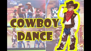 COWBOY DANCE  STD I amp II  37TH SCHOOL DAY CELEBRATION [upl. by Notgnillew]