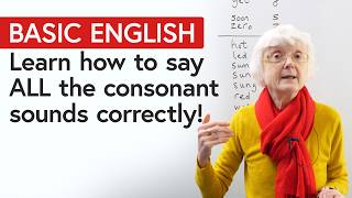 English for Beginners Learn all the CONSONANT SOUNDS [upl. by Abroms]