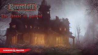 DampD Ravenloft The House of Lament 01 La Casa [upl. by Elaen]