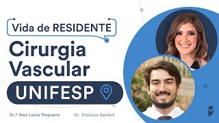 Como é o programa de Residência Médica de Cirurgia Vascular na UNIFESP [upl. by Askwith858]