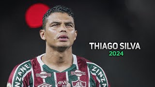 Thiago Silva 2024 ● Fluminense ► Defensive Skills  HD [upl. by Egwin]