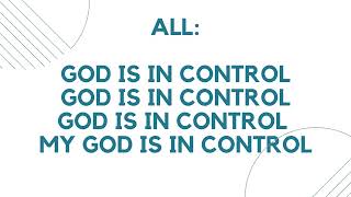 God Is In Control Lyrics [upl. by Sokil]