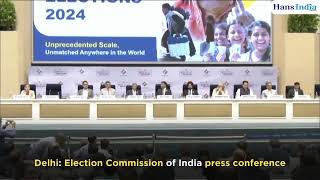 Delhi Election Commission of India press conference [upl. by Macknair]