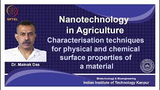 noc18bt25Lec 16 Characterisation Techniques [upl. by Amandi]