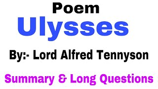 Long questions of the poem Ulysses by English Family 87 [upl. by Nisbet978]