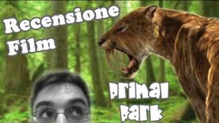 RECENSIONE FILM  Primal Park [upl. by Nevad]