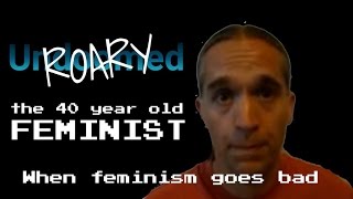 The 40 year old Feminist Guest Video [upl. by Desdee]