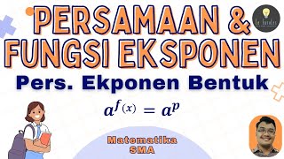 Matematika SMA  Persamaan Eksponen 1  Bentuk Dasar afx  ap [upl. by Lexie]