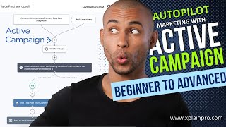 ActiveCampaign 2024 Complete Email Marketing Guide  Beginner to Advanced [upl. by Past]