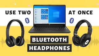 Connect Two Bluetooth Headphones to One PC [upl. by Kerril380]