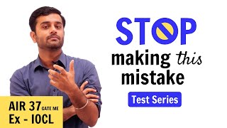 Stop making this mistake in GATE Test Series [upl. by Yliab]