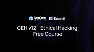 CEH v12  Ethical Hacking Free Course [upl. by Dey]