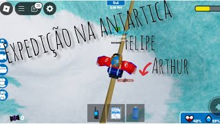 EXPEDIÇÃO NA ANTARTICA eu me ferrei E Arthur só estava rindo [upl. by Niamart]