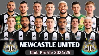 Newcastle United FC Club Profile 202425  Newcastle United Squad For Season 202425  Newcastle [upl. by Ursi]