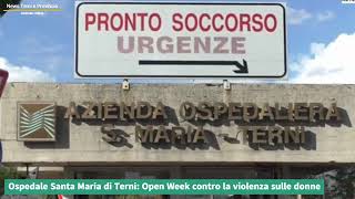 Ospedale santa Maria di Terni Open Week contro la violenza sulle donne [upl. by Aileen]