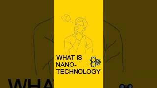 What is Nanotechnology Explained Simply NanoTechnology NanoBots HowItWorks ScienceExplained [upl. by Lopez949]