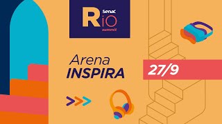 Dia 3  Senac Rio Summit 2024  Arena Inspira 2709 [upl. by Fortunia]