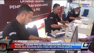 Belum Penuhi Kuota Pendaftaran PPS di Tulungagung Diperpanjang [upl. by Aiek]