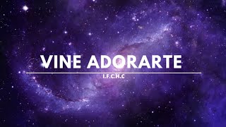 Vine adorarte  Pista [upl. by Eerehc]