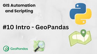 Geospatial Python  10  Intro to GeoPandas [upl. by Inimod614]