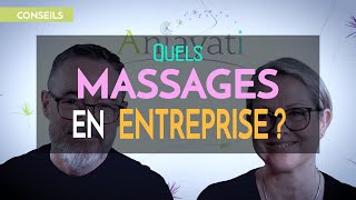 MASSAGES EN ENTREPRISE  QUELS MASSAGES PROPOSER et comment  On en parle  massage [upl. by Hayott]