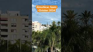 Almuñécar Spain  October 2024 [upl. by Bills]