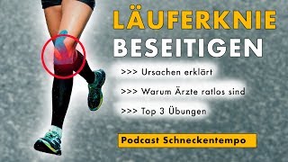 Läuferknie Runners Knee  Ursache amp Lösung  Top 3 Übungen  Ärzte ratlos ft Schneckentempo [upl. by Reamonn]